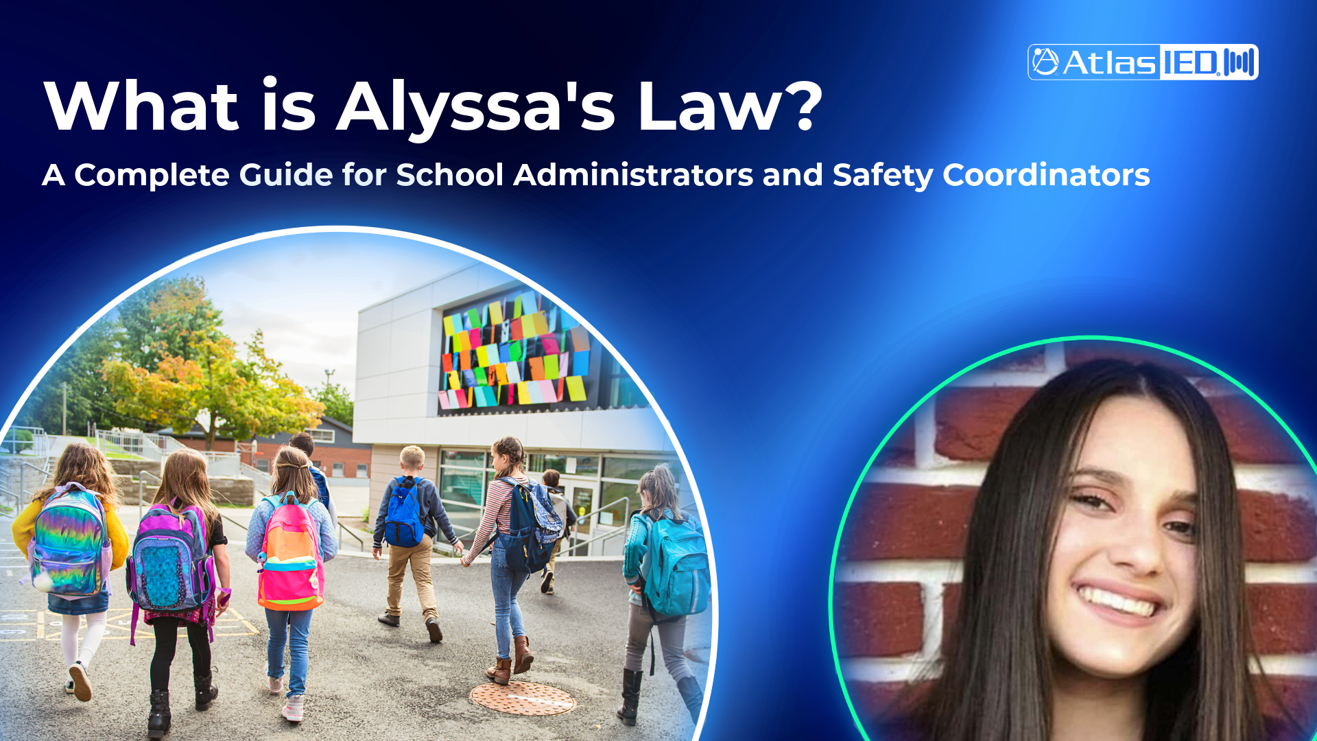 What Is Alyssa’s Law? A Complete Guide for School Administrators and Safety Coordinators